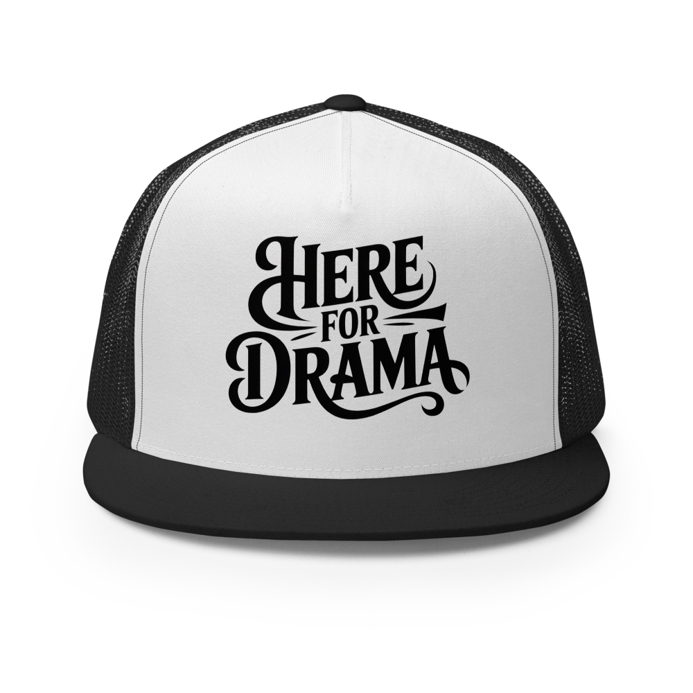 Here For Drama
