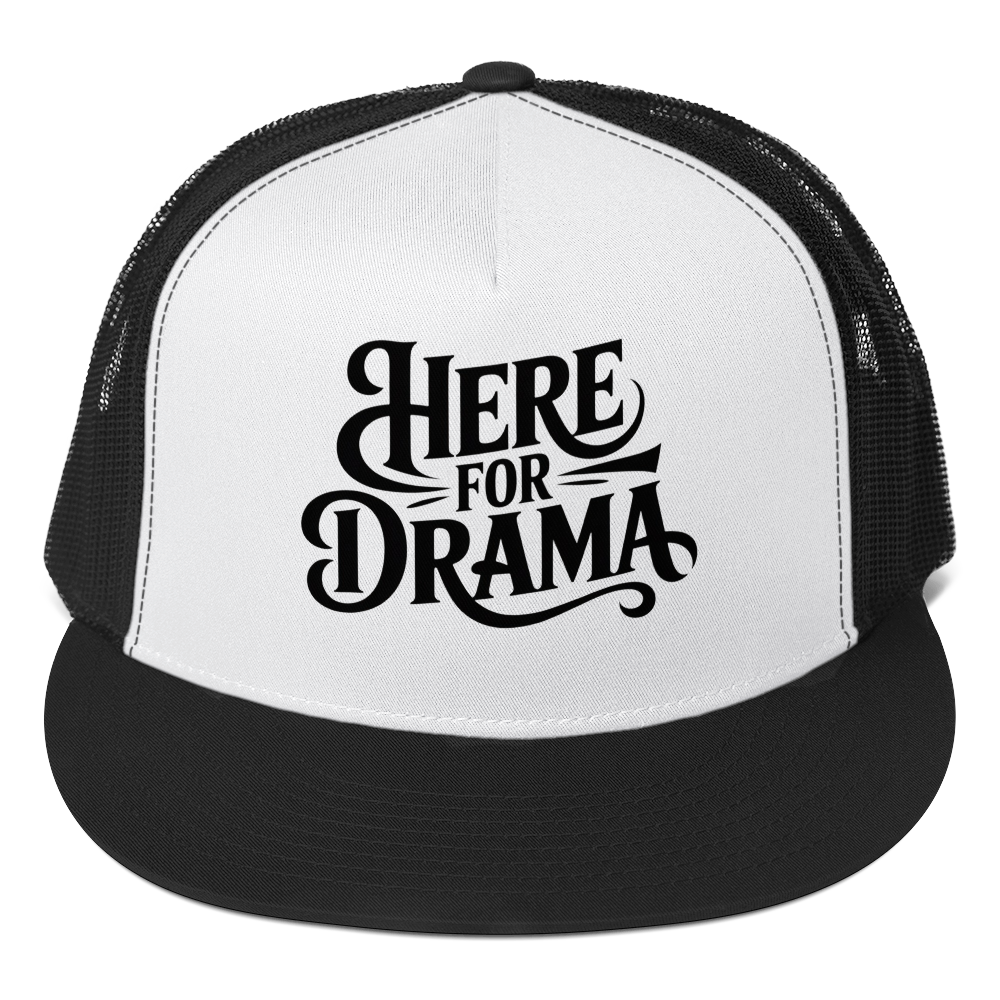 Here For Drama