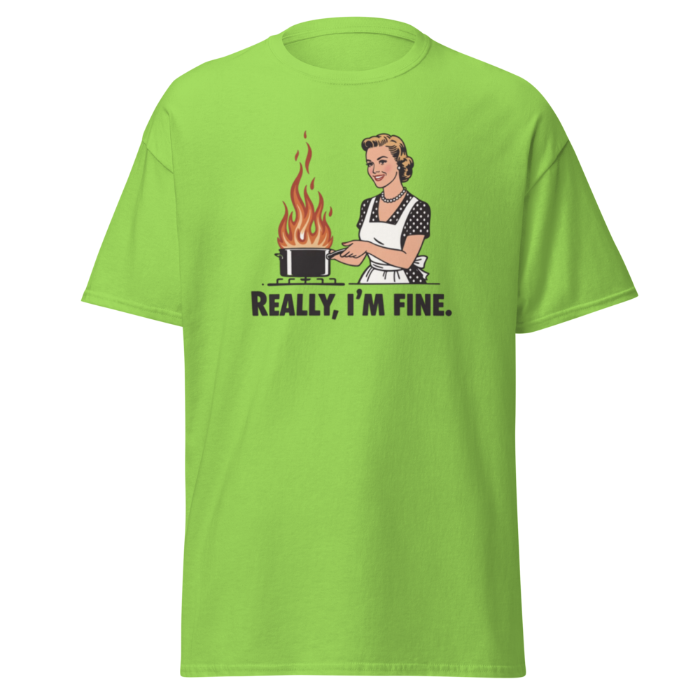 Really, I'm Fine