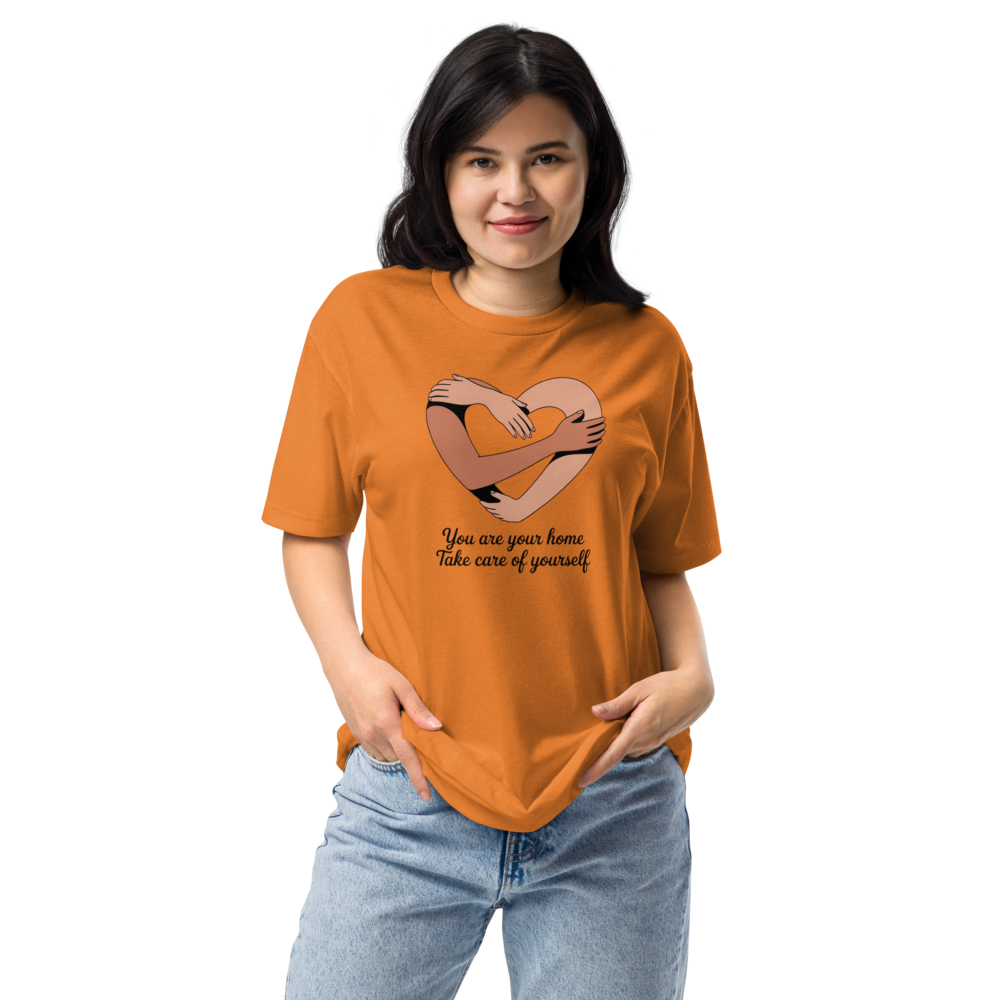 You Are Your Home  Take Care Of Yourself