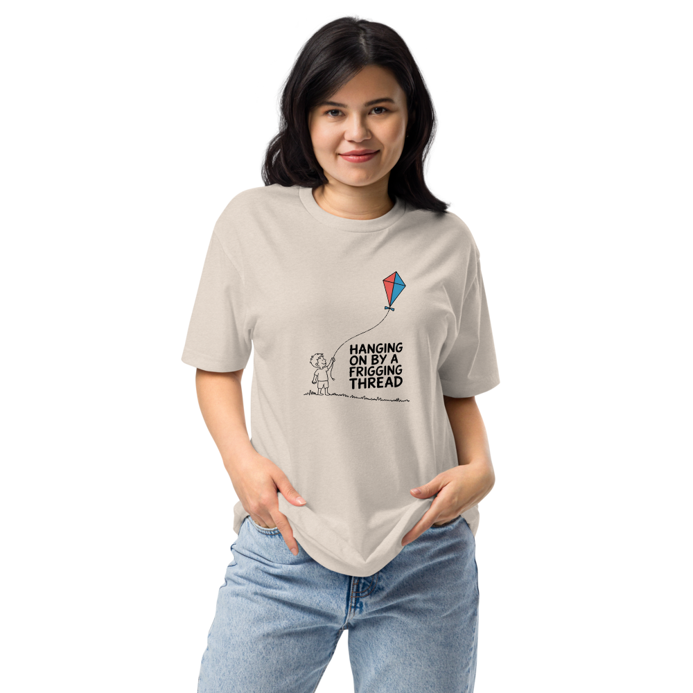 Hanging On By A Frigging Thread