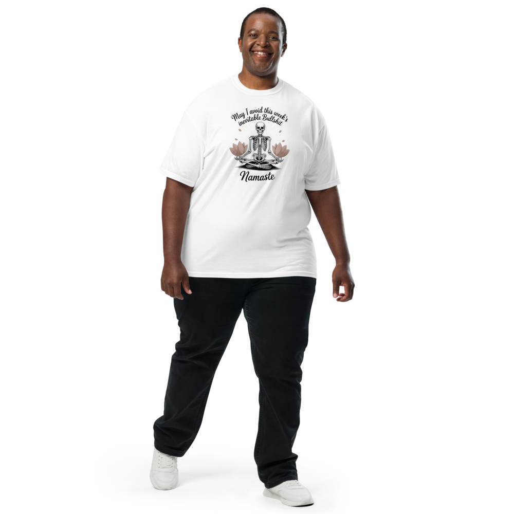 May I Avoid This Week's Inevitable Bullshit  Namaste