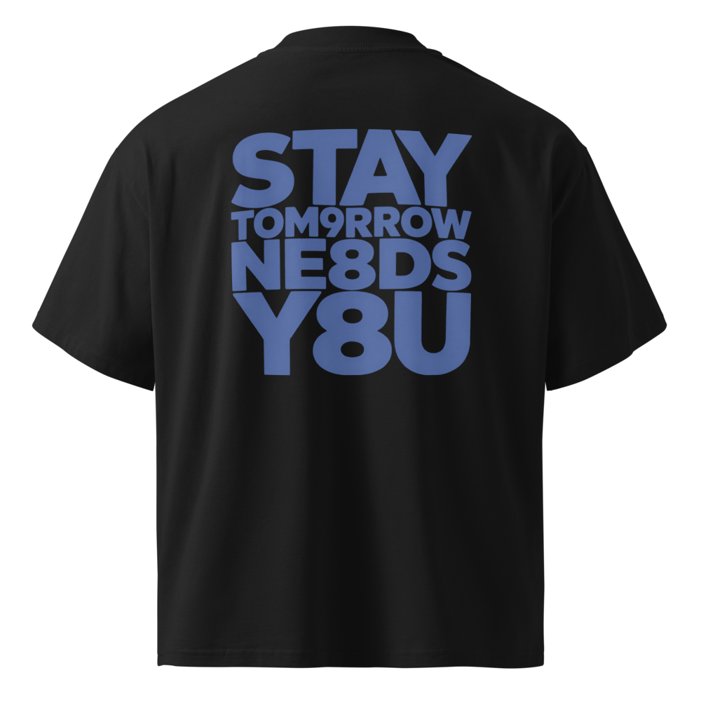 STAY Tomorrow Needs You