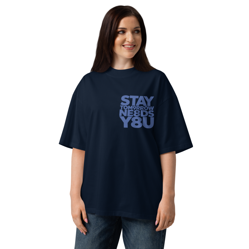 STAY Tomorrow Needs You