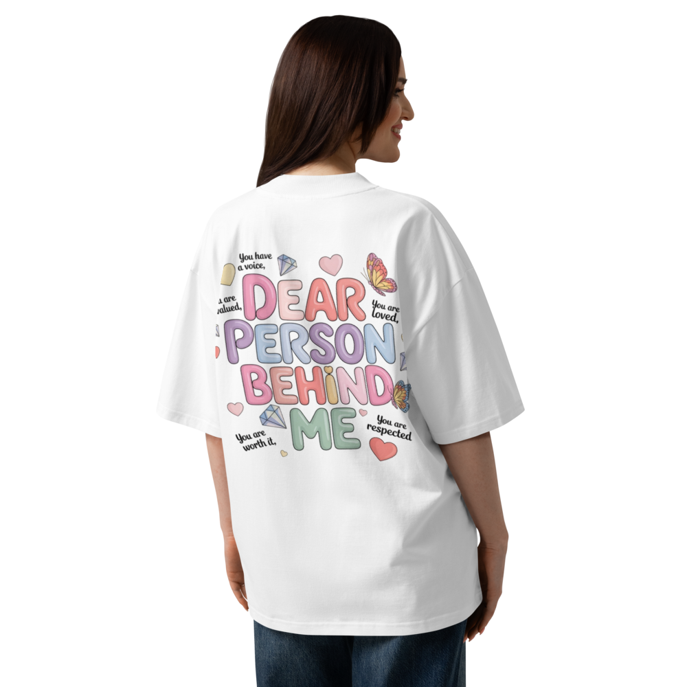 Dear Person Behind Me