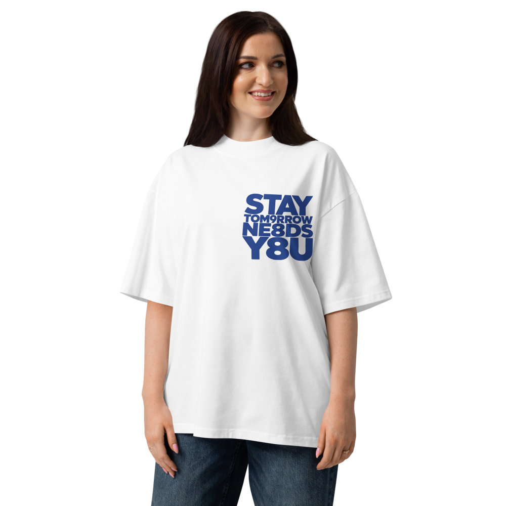 STAY Tomorrow Needs You