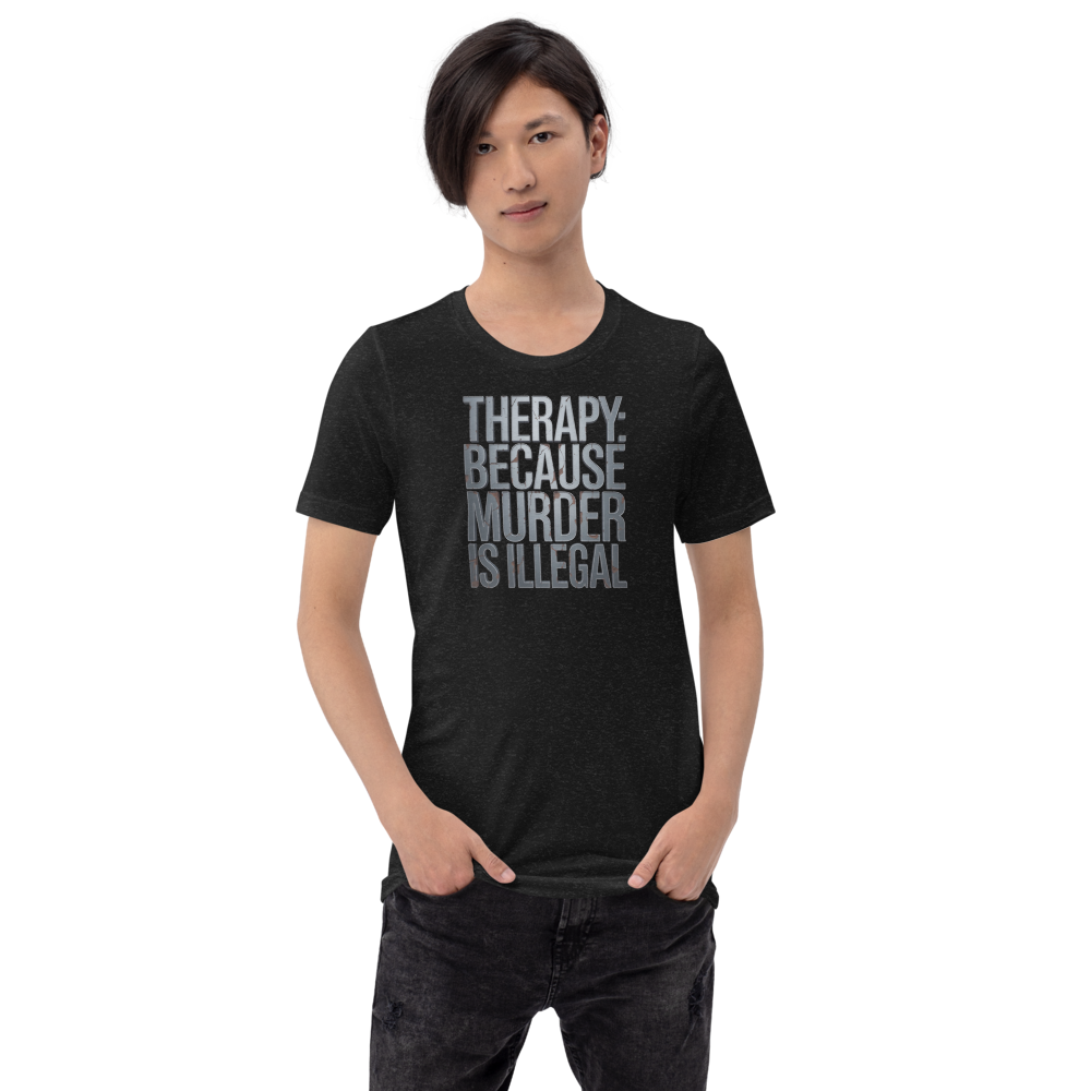 Therapy: Because Murder Is Illegal
